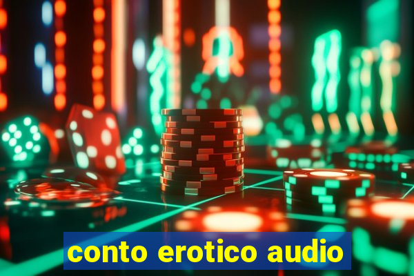 conto erotico audio